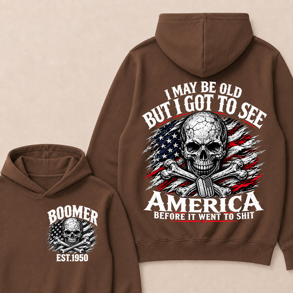 Vintage Boomer EST 1950 T-Shirt, I May Be Old But I Got To See America Before It Went To Shit Tee, Patriotic Skull US Flag Hoodie