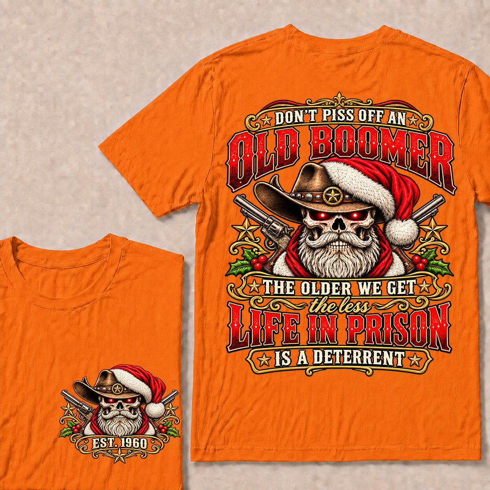 Don’t Piss Off an Old Boomer – Custom EST.Year Vintage Christmas Cowboy Skull & Revolvers T-Shirt
