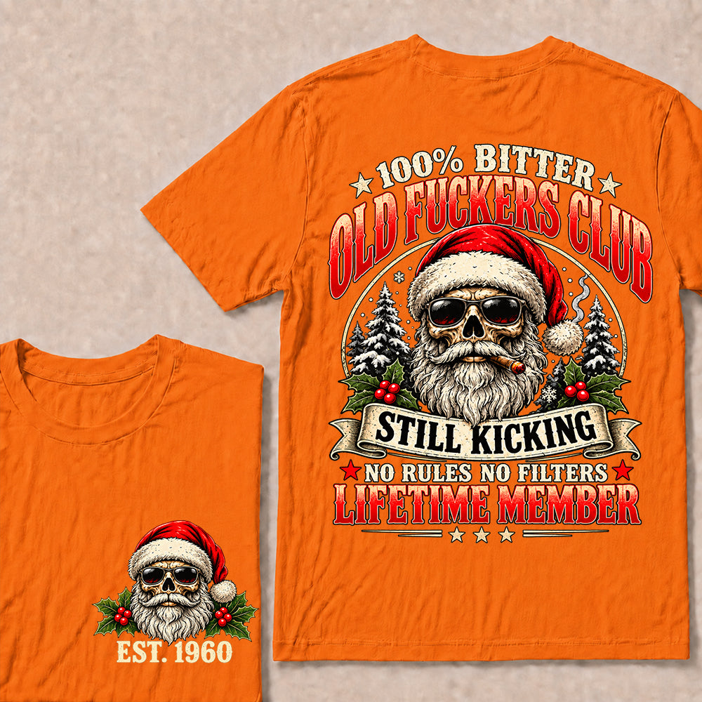 100% Bitter Old Fuckers Club Lifetime Member – Custom EST.Year Christmas Santa Skull & Snowy Trees T-Shirt