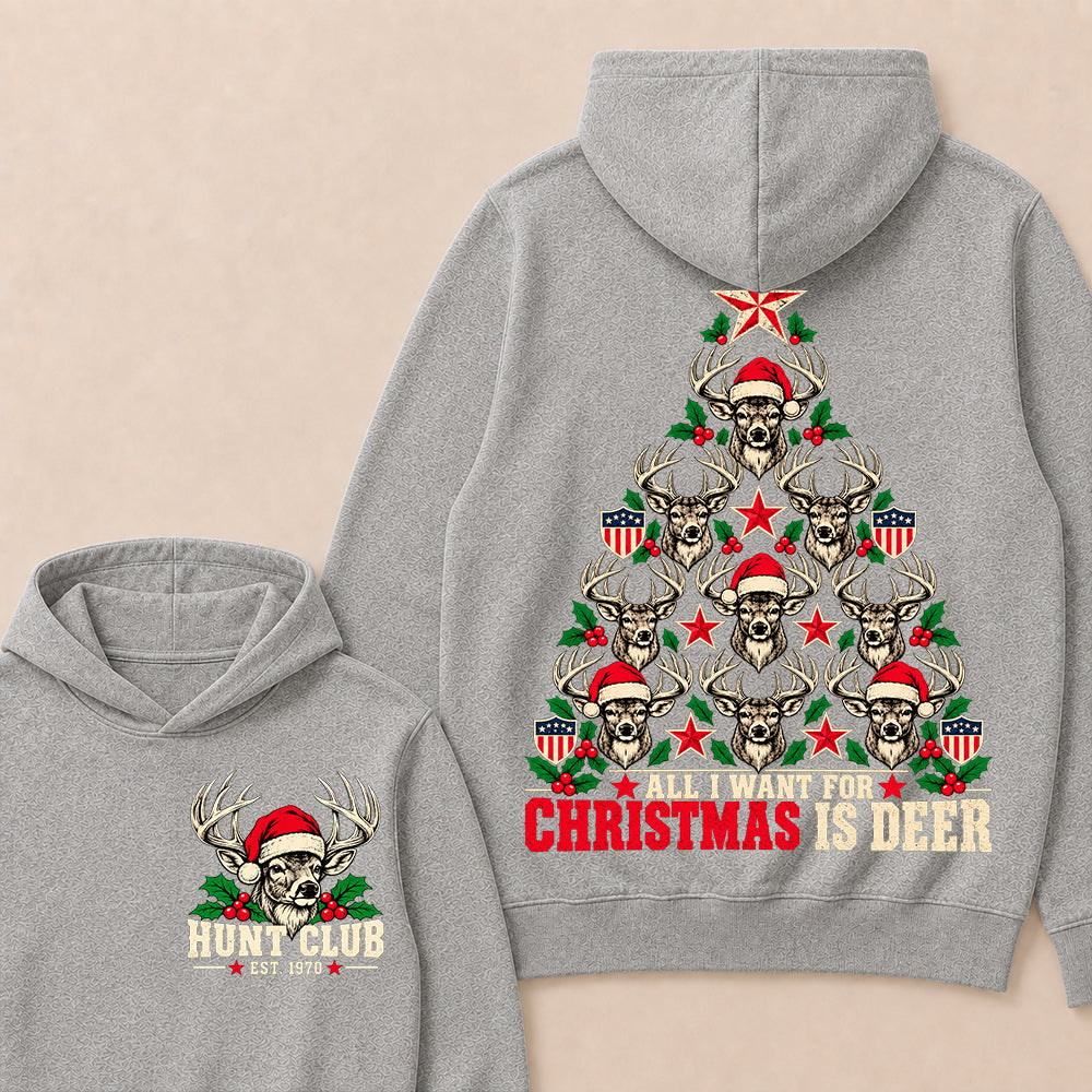 All I Want for Christmas Is Deer – Custom EST. Year Hunt Club Deer Christmas Tree Hoodie