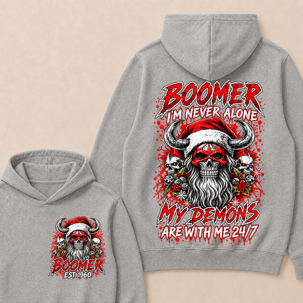 Boomer I’m Never Alone My Demons Are With Me 24/7 – Custom EST.Year Christmas Skull Graphic Hoodie