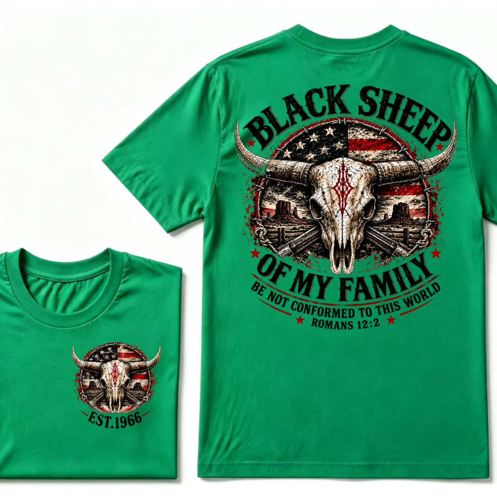 Black Sheep Of My Family Be Not Conformed To This World Romans 12:2 EST.Year Tee