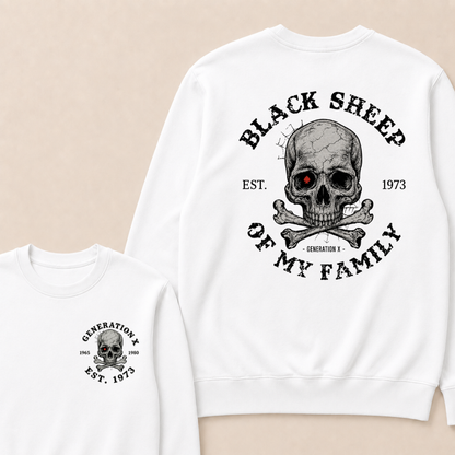 Custom Your Year Black Sheep Of My Family Generation X EST.Year Sweatshirt