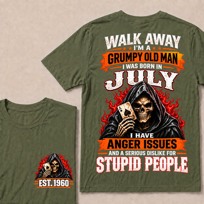 Walk Away I’m a Grumpy Old Man Born in July with Anger Issues and a Serious Dislike for Stupid People – Custom EST.Year Hooded Skull T-Shirt