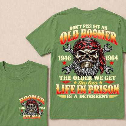 Don’t Piss Off an Old Boomer The Older We Get the Less Life in Prison Is a Deterrent – Custom EST.Year Mechanic Skull T-Shirt