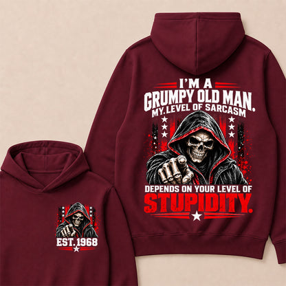 I'm A Grumpy Old Man My Level Of Sarcasm Depends On Your Level Of Stupidity EST.Year Sarcastic Attitude Hoodie