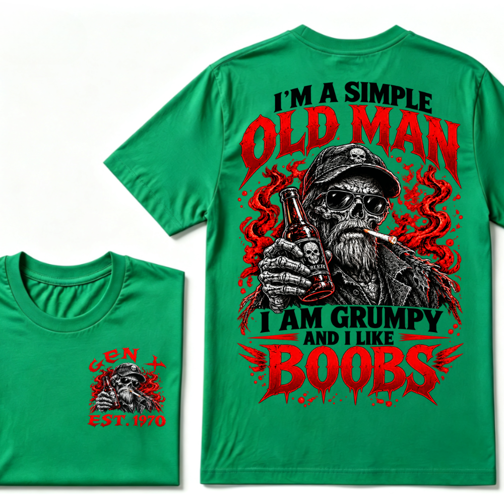 "I'm A Simple Old Man, I Am Grumpy And I Like Boobs" – GEN X EST.1970 Skull & Beer Graphic Tee