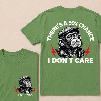 There’s a 99% Chance I Don’t Care – Custom EST. Year Grumpy Monkey T-Shirt