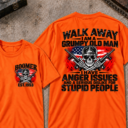 Custom Year Walk Away Grumpy Old Man I HAVE ANGER ISSUES AND A SERIOUS DISLIKE FOR STUPID PEOPLE Patriotic Skull T-Shirt