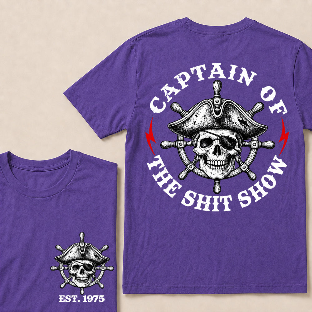 Captain of the Shit Show – Custom EST.Year Pirate Captain Skull & Ship Wheel Graphic T-Shirt