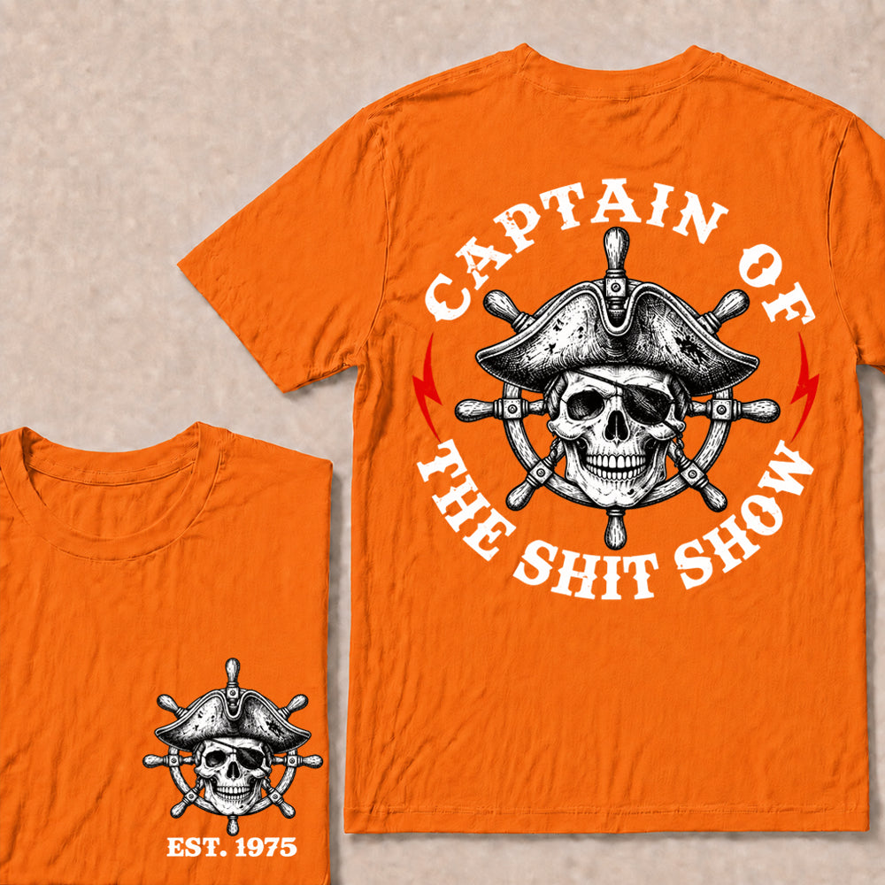 Captain of the Shit Show – Custom EST.Year Pirate Captain Skull & Ship Wheel Graphic T-Shirt