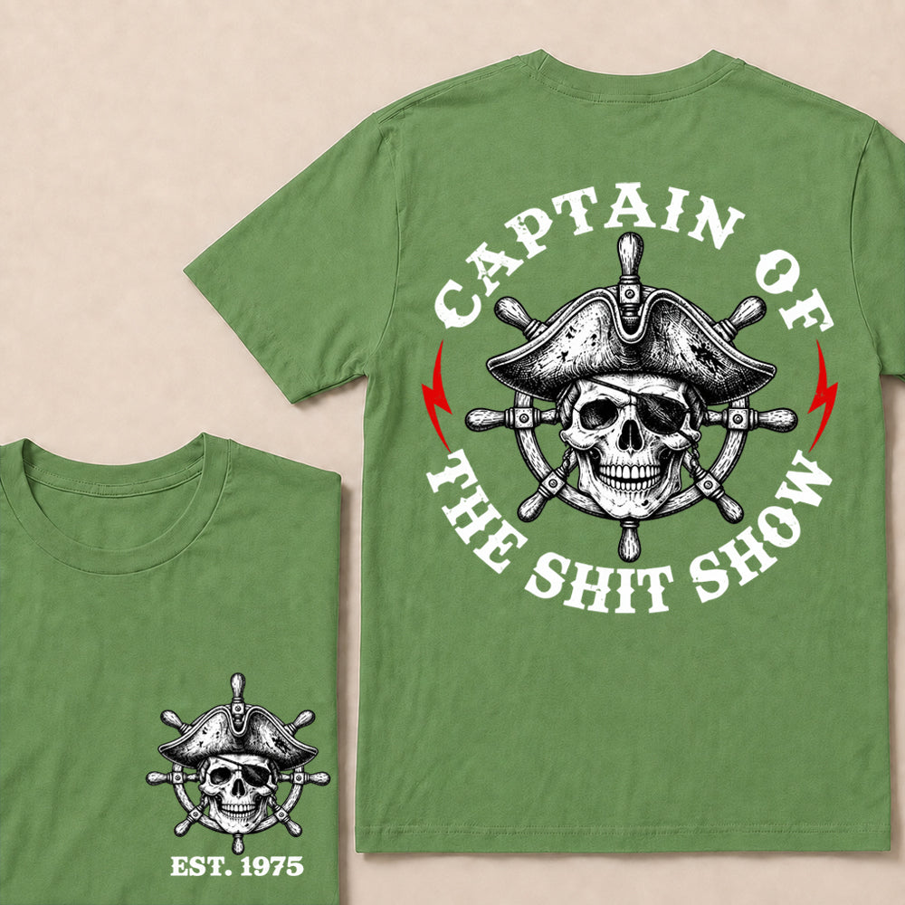 Captain of the Shit Show – Custom EST.Year Pirate Captain Skull & Ship Wheel Graphic T-Shirt