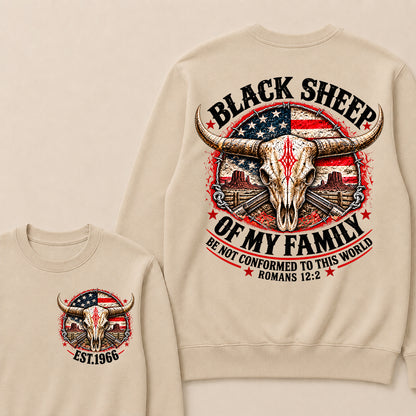 Black Sheep Of My Family Be Not Conformed To This World Romans 12:2 Sweatshirt