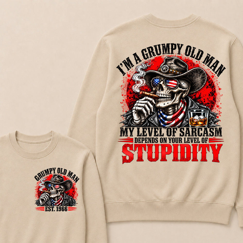 I’m a Grumpy Old Man My Level of Sarcasm Depends on Your Level of Stupidity – Custom EST.Year Cowboy Skull & Cigar Sweatshirt