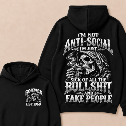 Custom EST.Year I'm Not Anti-Social I'm Just Sick Of All The Bullshit And Fake People – Boomer Vintage Skull Graphic Hoodie