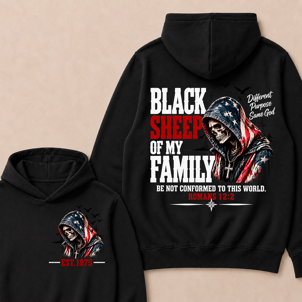 "Black Sheep Of My Family" – Romans 12:2 Christian Skull Hoodie, Different Purpose Same God Graphic Sweatshirt, Patriotic Faith Apparel