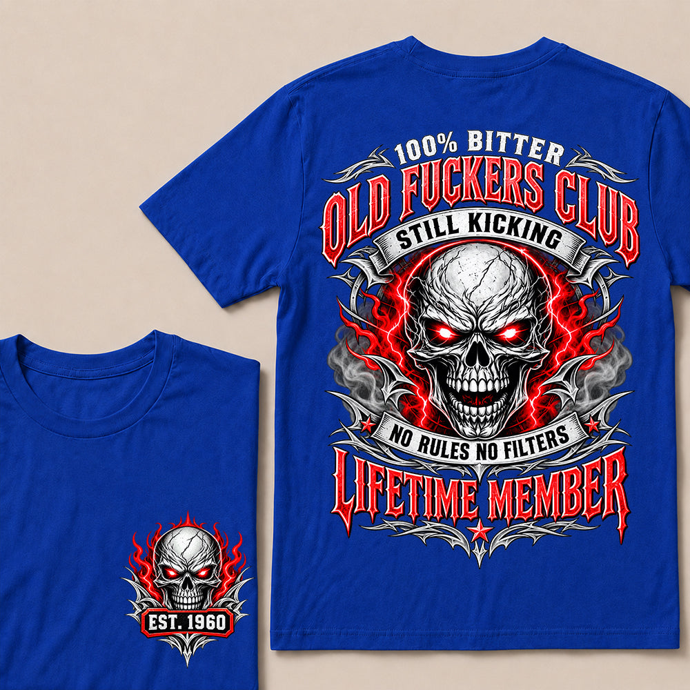 100% Bitter Old Fuckers Club Lifetime Member – Custom EST.Year Red-Eyed Skull Graphic T-Shirt