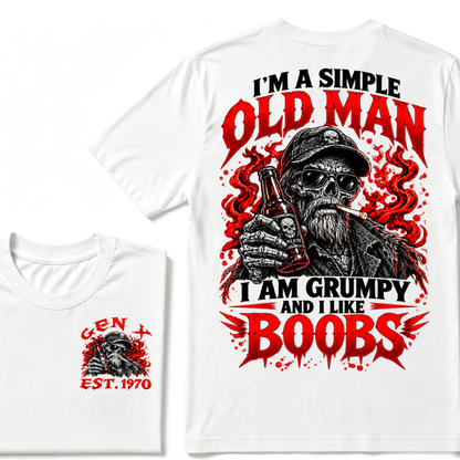 "I'm A Simple Old Man, I Am Grumpy And I Like Boobs" – GEN X EST.1970 Skull & Beer Graphic Tee