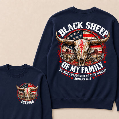 Black Sheep Of My Family Be Not Conformed To This World Romans 12:2 Sweatshirt