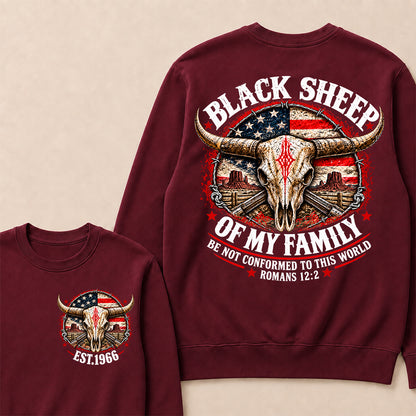 Black Sheep Of My Family Be Not Conformed To This World Romans 12:2 Sweatshirt