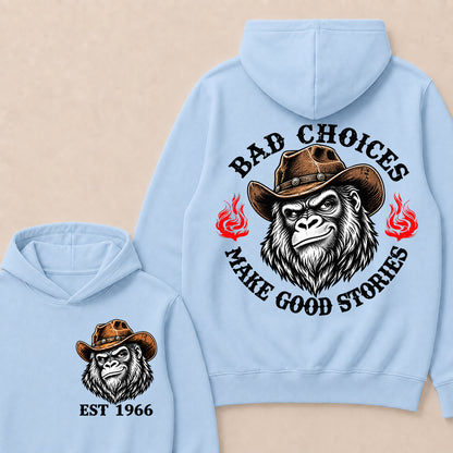 Bad Choices Make Good Stories – Custom EST.Year Cowboy Gorilla Graphic Hoodie