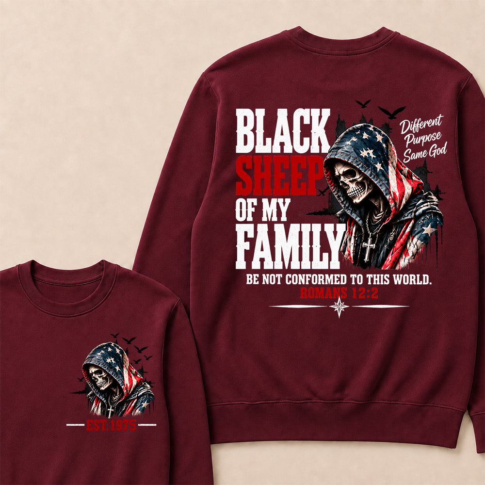 Black Sheep Of My Family Romans 12:2 EST.Year American Flag Skull Print Sweatshirt Christian Faith Vintage Graphic Sweatshirt