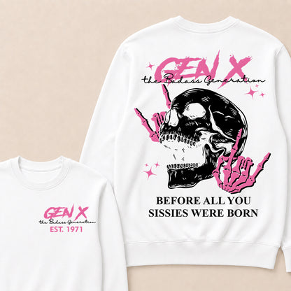 "Gen X – The Badass Generation" Crewneck