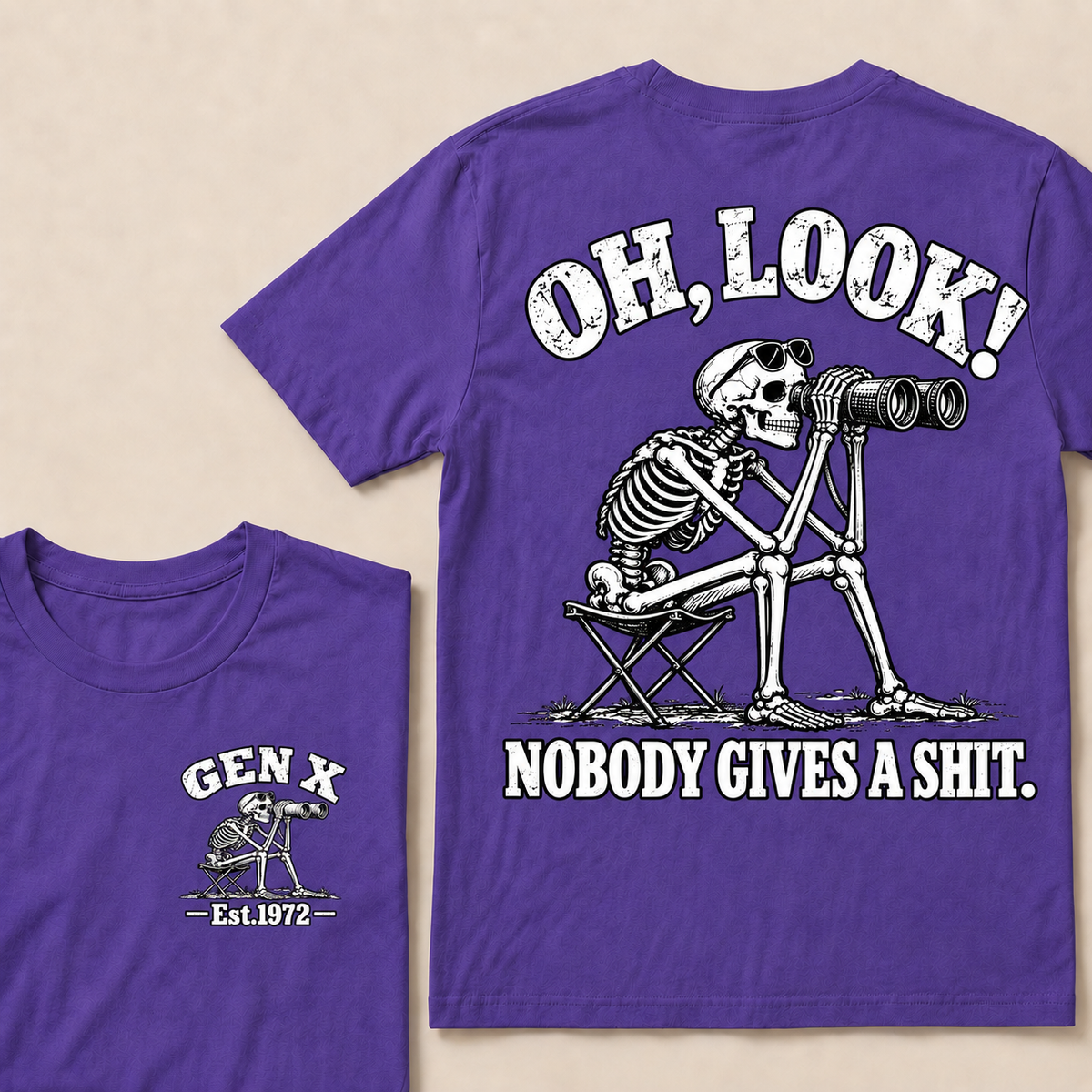 Oh Look! Nobody Gives a Shit – Gen X Custom EST. Year Skeleton & Binoculars T-Shirt