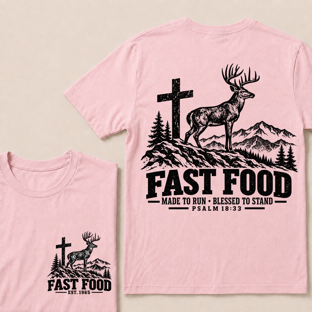 Fast Food Made to Run Blessed to Stand – Custom EST.Year Deer & Mountain Psalm 18:33 Christian T-Shirt