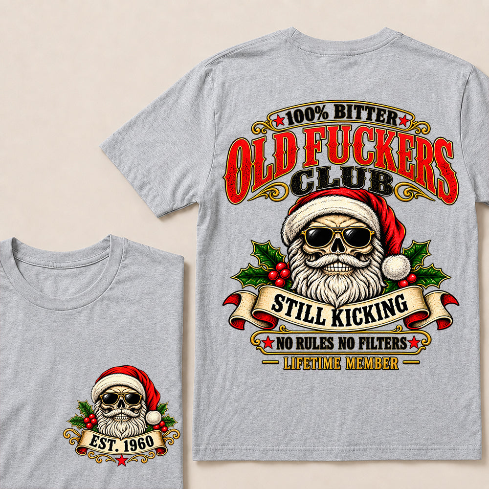 100% Bitter Old Fuckers Club Lifetime Member – Custom EST.Year Vintage Santa Skull Christmas T-Shirt