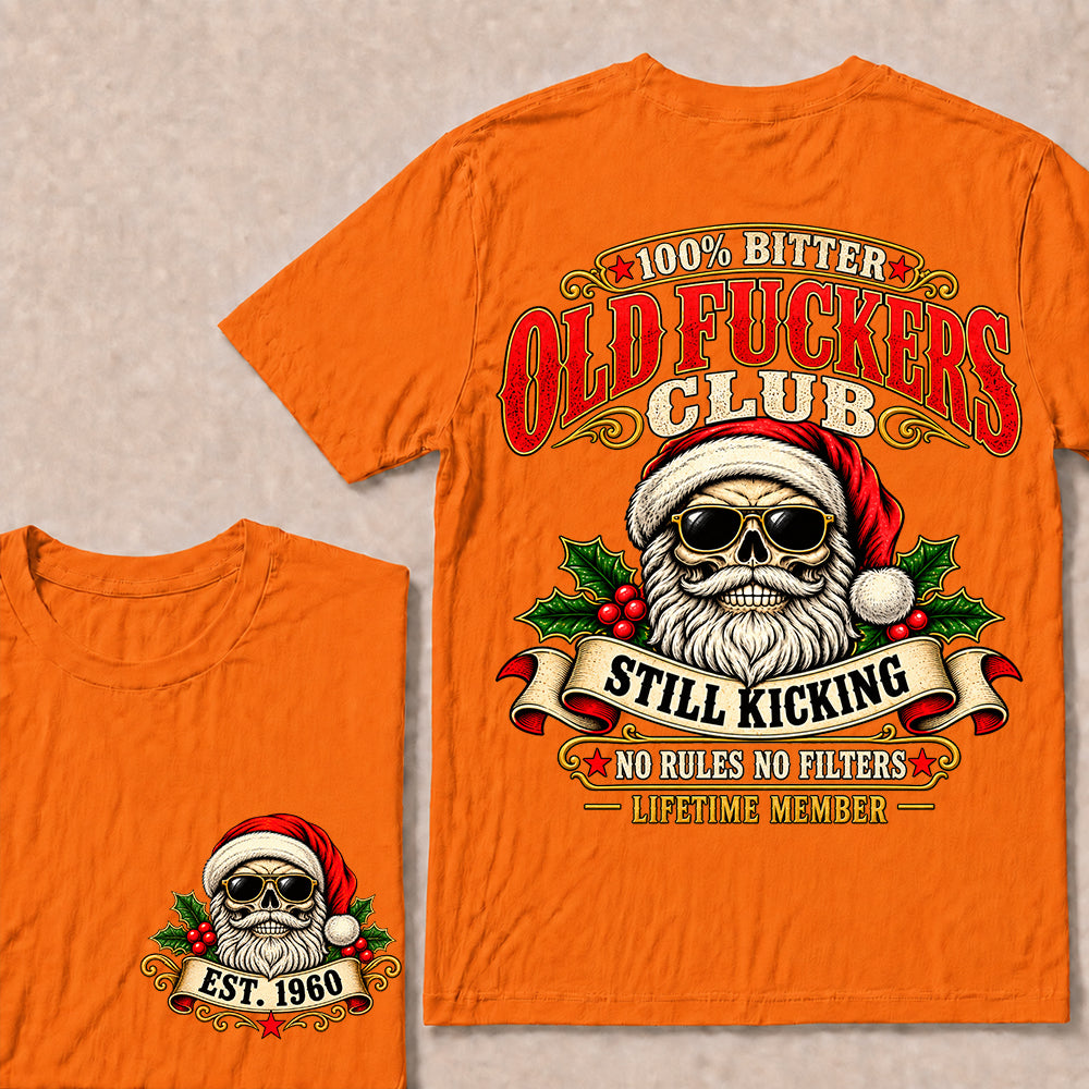 100% Bitter Old Fuckers Club Lifetime Member – Custom EST.Year Vintage Santa Skull Christmas T-Shirt