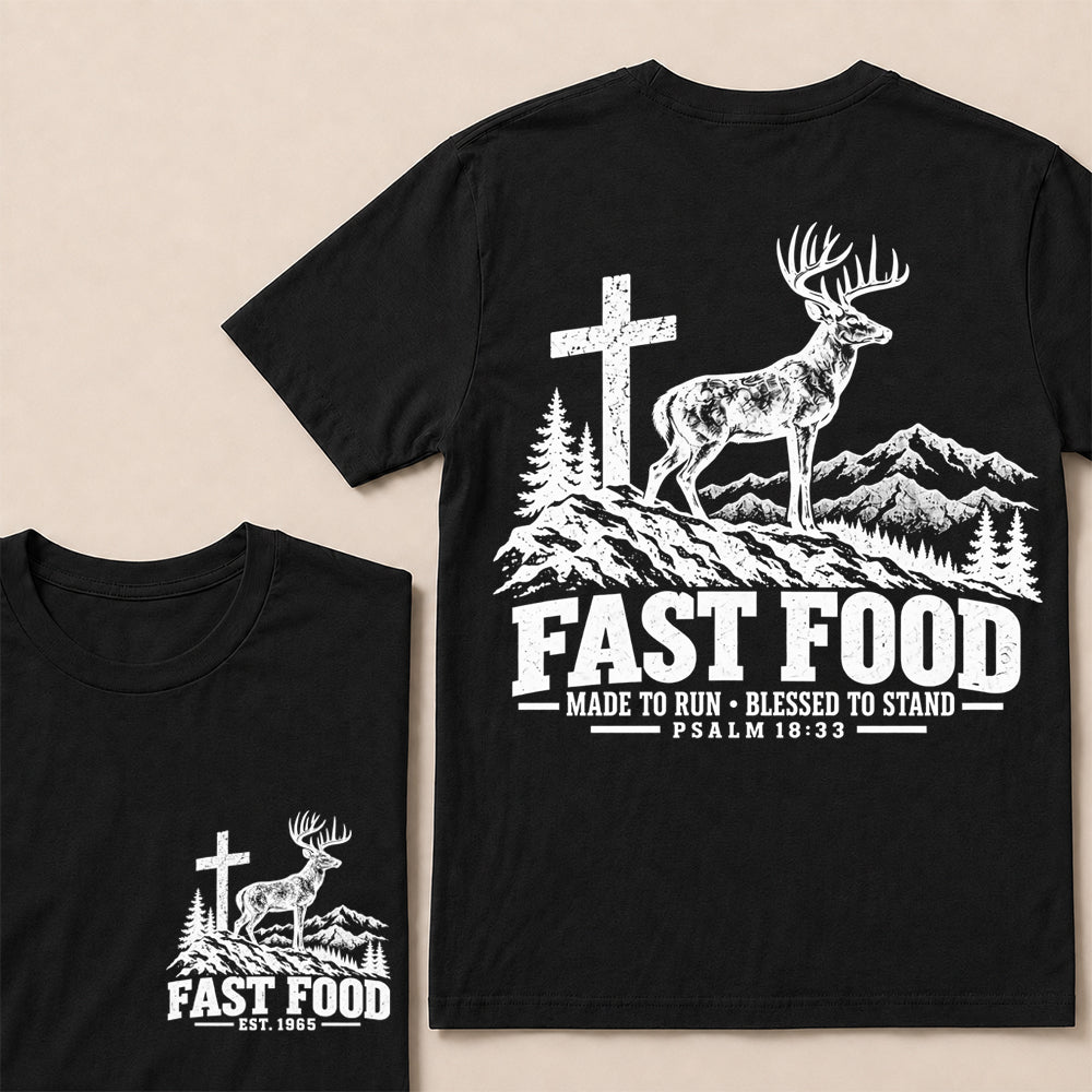 Fast Food Made to Run Blessed to Stand – Custom EST.Year Deer & Mountain Psalm 18:33 Christian T-Shirt