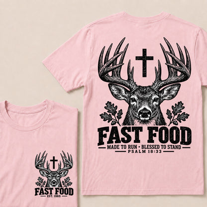 Fast Food Made to Run Blessed to Stand – Custom EST.Year Buck Head & Cross Psalm 18:33 Christian T-Shirt