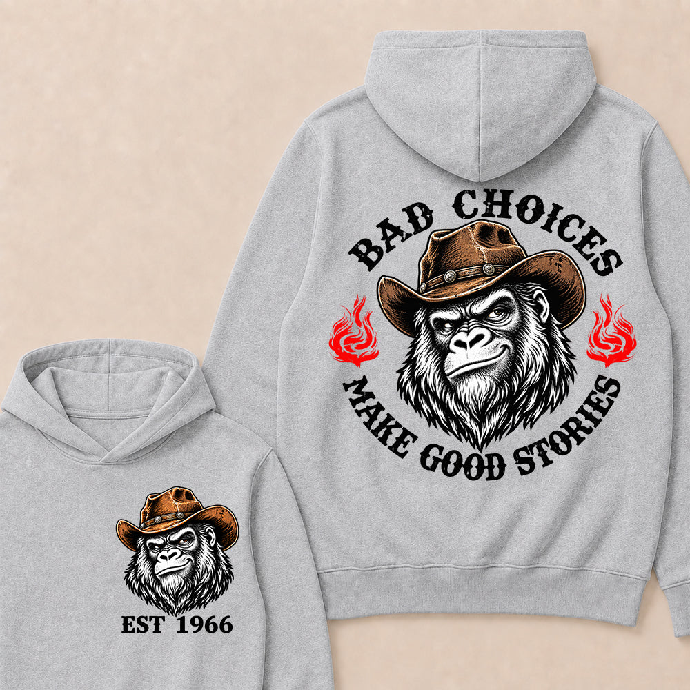 Bad Choices Make Good Stories – Custom EST.Year Cowboy Gorilla Graphic Hoodie