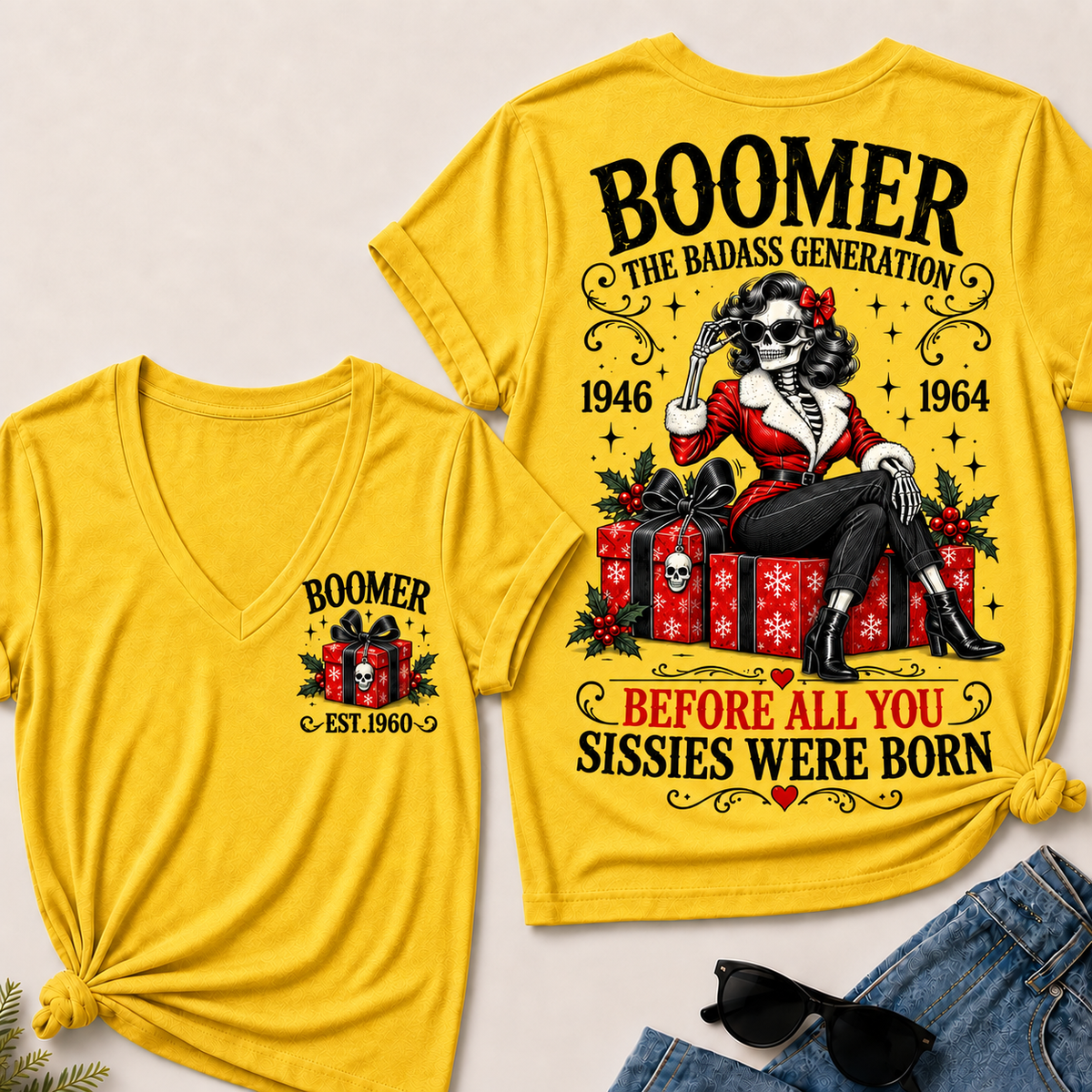Boomer The Badass Generation Before All You Sissies Were Born – Custom EST. Year Christmas Skeleton & Gifts Women’s V-Neck T-Shirt