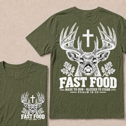 Fast Food Made to Run Blessed to Stand – Custom EST.Year Buck Head & Cross Psalm 18:33 Christian T-Shirt