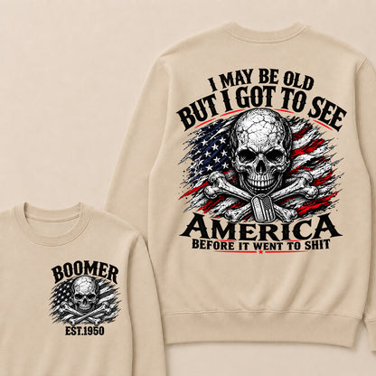 Vintage Boomer EST 1950 T-Shirt, I May Be Old But I Got To See America Before It Went To Shit Sweatshirt, Patriotic Skull US Flag Sweatshirt