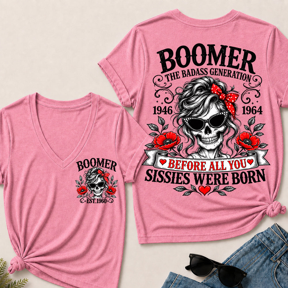 Boomer The Badass Generation Before All You Sissies Were Born – Custom EST.Year Floral Skull Women’s V-Neck T-Shirt