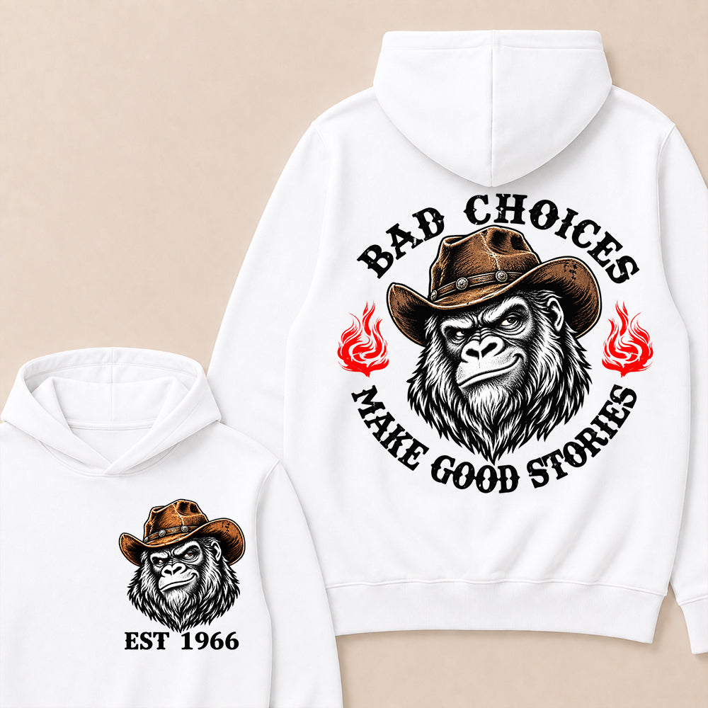 Bad Choices Make Good Stories – Custom EST.Year Cowboy Gorilla Graphic Hoodie