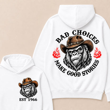 Bad Choices Make Good Stories – Custom EST.Year Cowboy Gorilla Graphic Hoodie