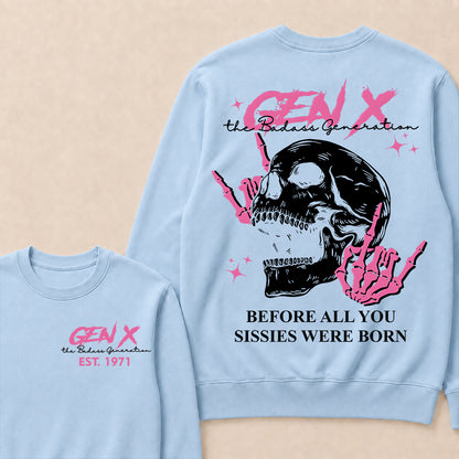 "Gen X – The Badass Generation" Crewneck