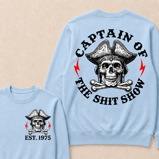 Custom Year Captain of the Shit Show Print Crewneck