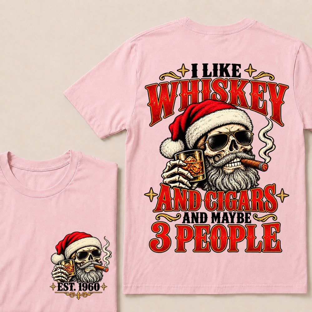 I Like Whiskey and Cigars and Maybe 3 People – Custom EST.Year Vintage Santa Skull Christmas T-Shirt