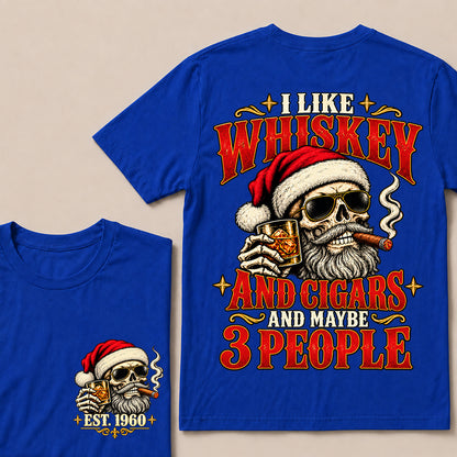 I Like Whiskey and Cigars and Maybe 3 People – Custom EST.Year Vintage Santa Skull Christmas T-Shirt