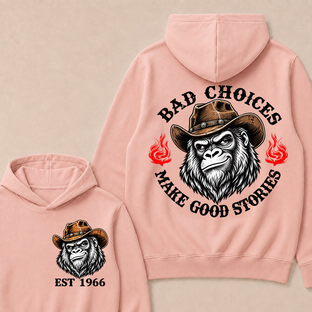 Bad Choices Make Good Stories – Custom EST.Year Cowboy Gorilla Graphic Hoodie