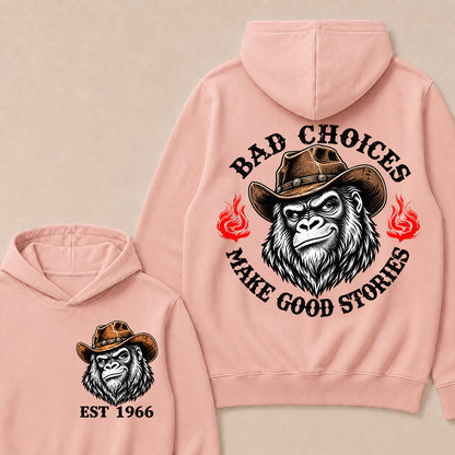 Bad Choices Make Good Stories – Custom EST.Year Cowboy Gorilla Graphic Hoodie