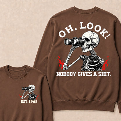 Oh Look! Nobody Gives A Shit Custom Your Year Sweatshirt