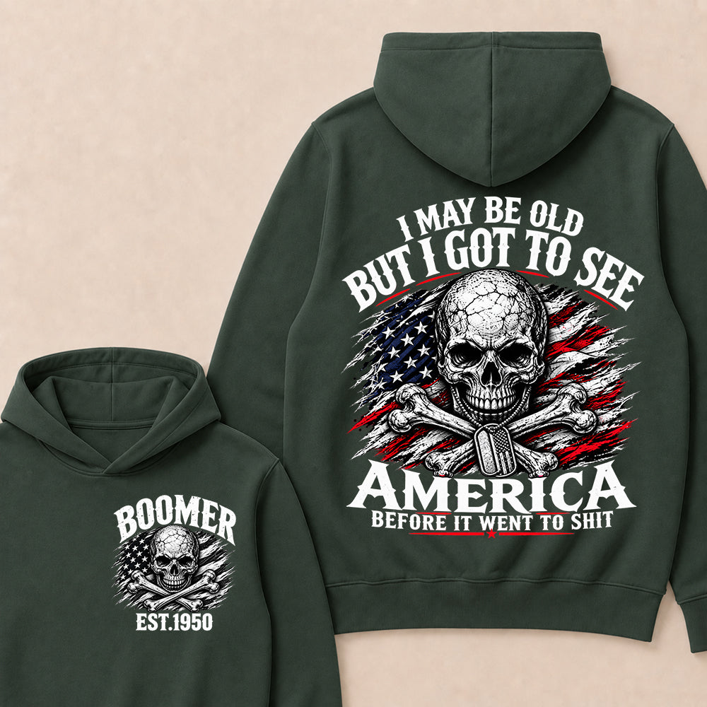Vintage Boomer EST 1950 T-Shirt, I May Be Old But I Got To See America Before It Went To Shit Tee, Patriotic Skull US Flag Hoodie
