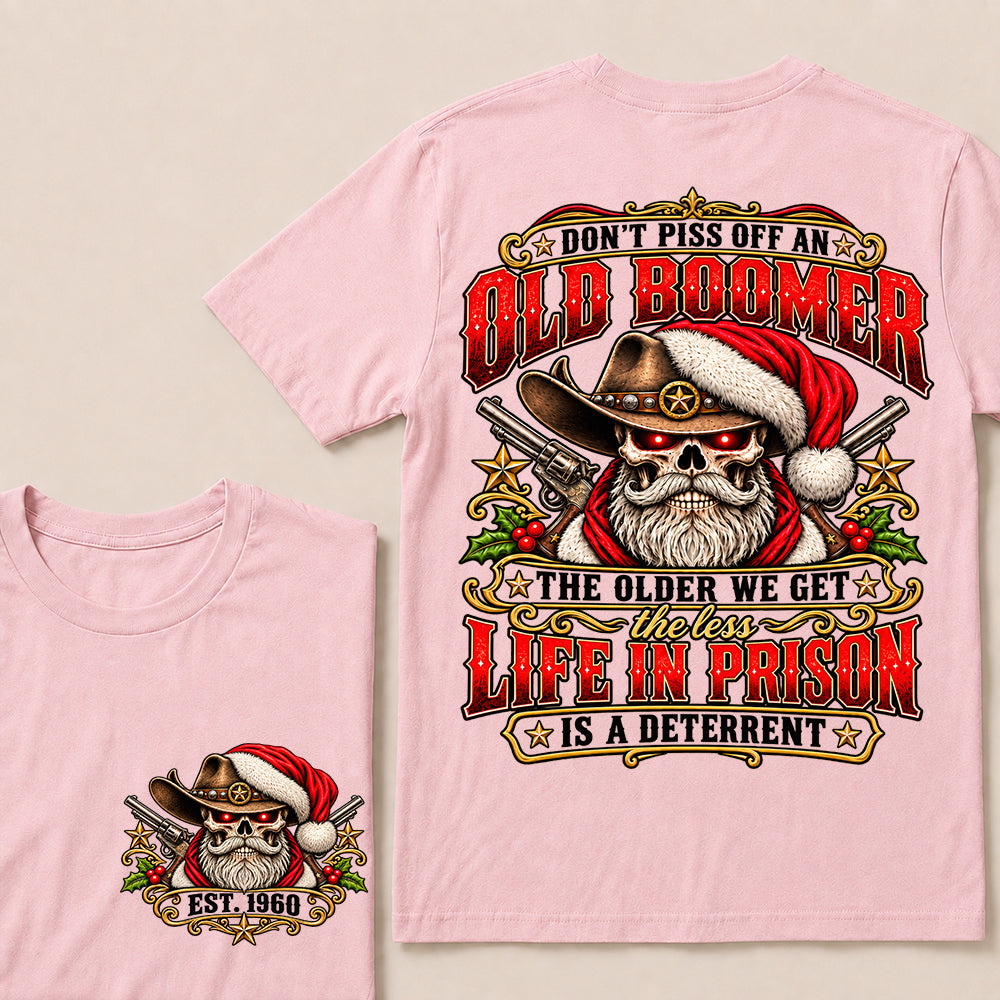 Don’t Piss Off an Old Boomer – Custom EST.Year Vintage Christmas Cowboy Skull & Revolvers T-Shirt