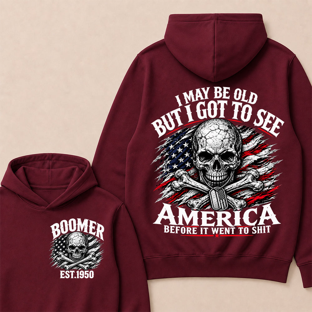 Vintage Boomer EST 1950 T-Shirt, I May Be Old But I Got To See America Before It Went To Shit Tee, Patriotic Skull US Flag Hoodie